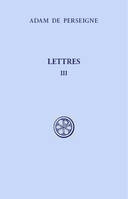 3, Lettres, III