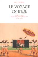 Le voyage en Inde, anthologie des voyageurs français