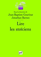 Lire les stoïciens