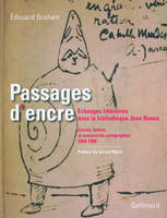 Passages d'encre, Échanges littéraires dans la bibliothèque Jean Bonna