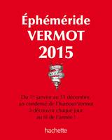 Ephéméride Vermot 2015