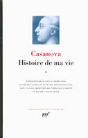 2, Histoire de ma vie (Tome 2)