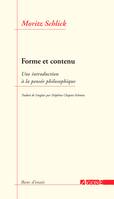 Forme et contenu, Une introduction à la pensée philosophique