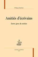 195, Amitiés d'écrivains, Entre gens du métier