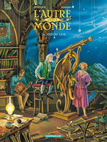 1, L'Autre Monde - Cycle 2 - Tome 1 - Le Mal de Lune Cycle 2 (1/2)