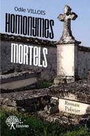 Homonymes mortels, roman policier