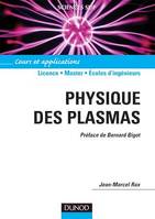 Physique des plasmas, Cours et applications