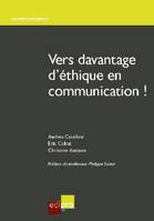 VERS D AVANTAGE  ETHIQUE EN COMMUNICATION