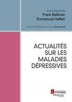 Actualités sur les maladies dépressives