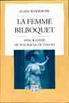 La femme bilboquet - Biographie de Mauricia de Thiers, biographie de Mauricia de Thiers