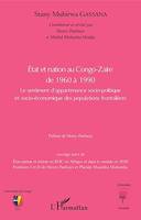 Etat et nation au Congo-Zaïre de 1960 à 1990, Le sentiment d'appartenanace socio-politique et socio-économique des populations frontalières