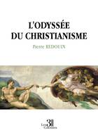 L'odyssée du christianisme