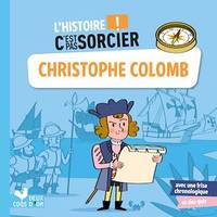 L'histoire C'est pas sorcier - Christophe Colomb