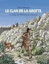 LE CLAN DE LA GROTTE, AUX TEMPS DE L'HOMME DE TAUTAVEL