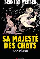 Sa majesté des chats - tome 2 (BD), SA MAJESTE DES CHATS [NUM]