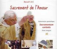 Sacrement de l'amour - Sacramentum caritatis (CD audio), Exhortation apostolique