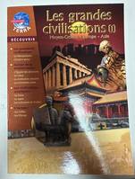 Les grandes civilisations / Moyen-Orient, Europe, Asie