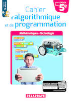 Cahier d'algorithmique et de programmation 5e (2018) - Cahier élève