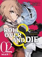 2, Roll Over and die T02