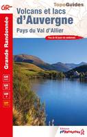 Volcans et lacs d'Auvergne, Pays du Val d'Allier