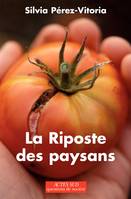 La Riposte des paysans, essai