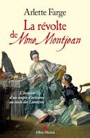 La révolte de Mme Montjean , L'histoire d'un couple d'artisans au siècle des lumières