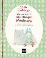 Coffret bébé Balthazar - Pédagogie Montessori 0/3 ans