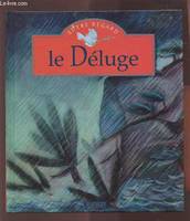 Le Déluge