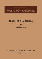 Music for Children, Teacher's Manual. Livre du professeur.