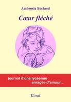 Coeur fléché, 1, Herbe en deuil