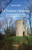 La Thieusine d'Albertine, P’r les gormands né-naissuts dan l’boun endrét, la Saintonghe