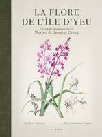 La flore de l'île d'Yeu, Promenades botaniques à travers l'herbier de georgette devicq