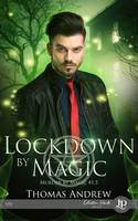 Lockdown by magic, Murder by magic #1.5