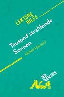 Tausend strahlende Sonnen von Khaled Hosseini (Lektürehilfe), Detaillierte Zusammenfassung, Personenanalyse und Interpretation