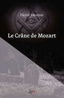 Le Crâne de Mozart