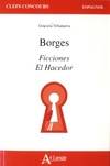 Borges, ficciones, el hacedor