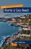 Alerte à Coco Beach