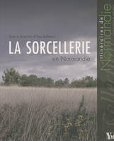 la sorcellerie en normandie