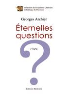 Eternelles questions