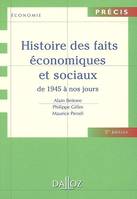 Histoire des faits économiques et sociaux, Histoire des faits économiques et sociaux de 1945 à nos j, de 1945 à nos jours