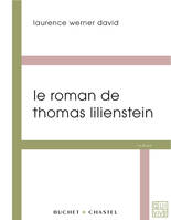 Le roman de thomas Lilienstein