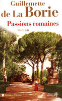 Passions romaines, roman
