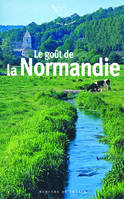 Le goût de la Normandie