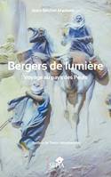 Bergers de lumière, Voyage au pays des Peuls