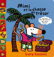 MIMI ET LA CHASSE AU TRESOR, un livre plein de surprises