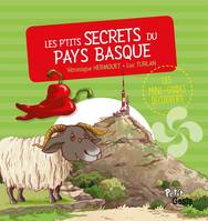 Les mini-guides découverte, Les p'tits secrets du Pays basque