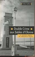 Double crime aux sables d'olonne, la dernière enquête du commissaire Grasset