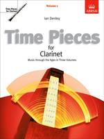 Time Pieces for Clarinet, Volume 1, Music through the Ages in 3 Volumes