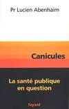 Canicules, La santé publique en question