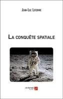 La conquête spatiale